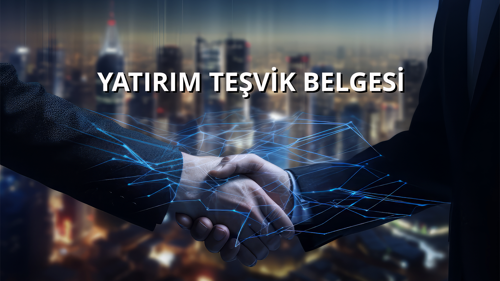 Yatırım Teşvik Belgesi